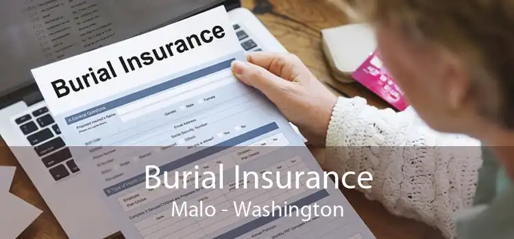 Burial Insurance Malo - Washington