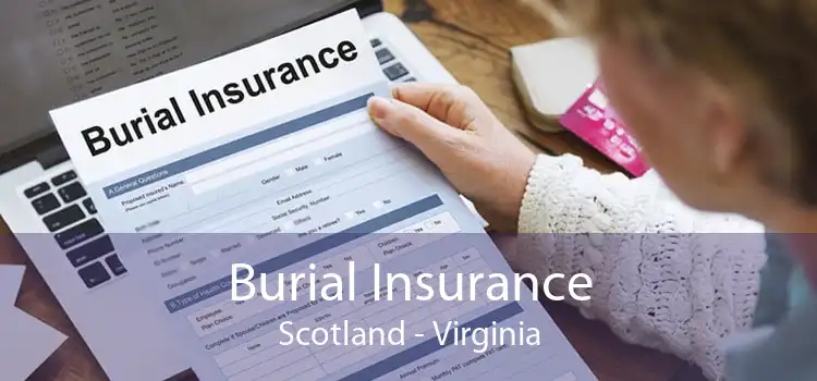 Burial Insurance Scotland - Virginia